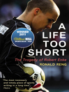 A Life Too Short (eBook): The Tragedy of Robert Enke